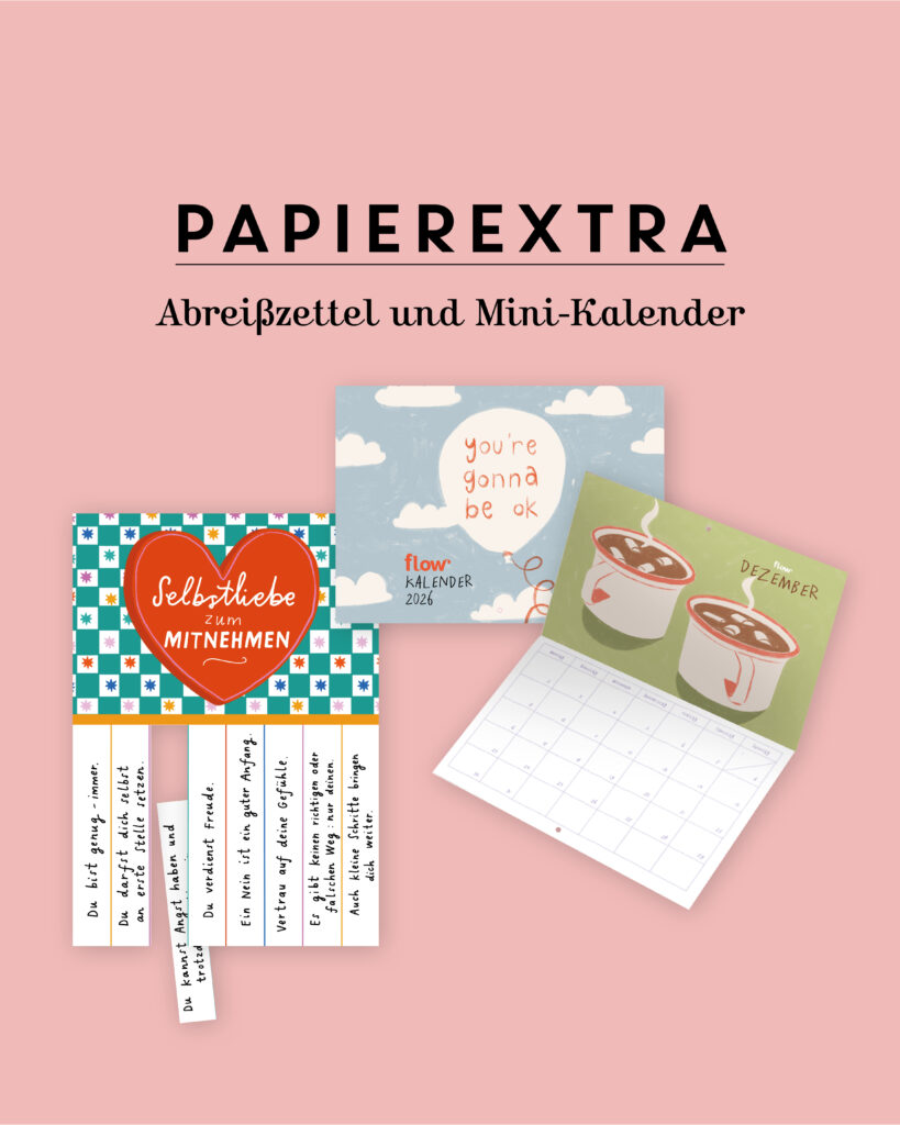 Papierextras der 95- Flow: Abreißzettel und Mini-Kalender