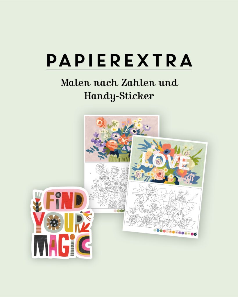 Die Papierextras der 98. Flow: Malen nach Zahlen und Handy-Sticker "Find your magic"